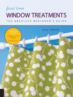 cover image of First Time Window Treatments
